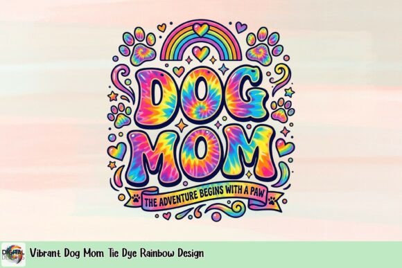 Infuse Joy: The Vibrant Dog Mom Tie Dye Rainbow Design